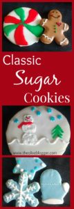 A Christmas Classic- Sugar Cookies! A perfectly buttery cookie with the right amount of sweetness and decorated for the season! A fun cookie recipe to get the kids involved with to make it their own!