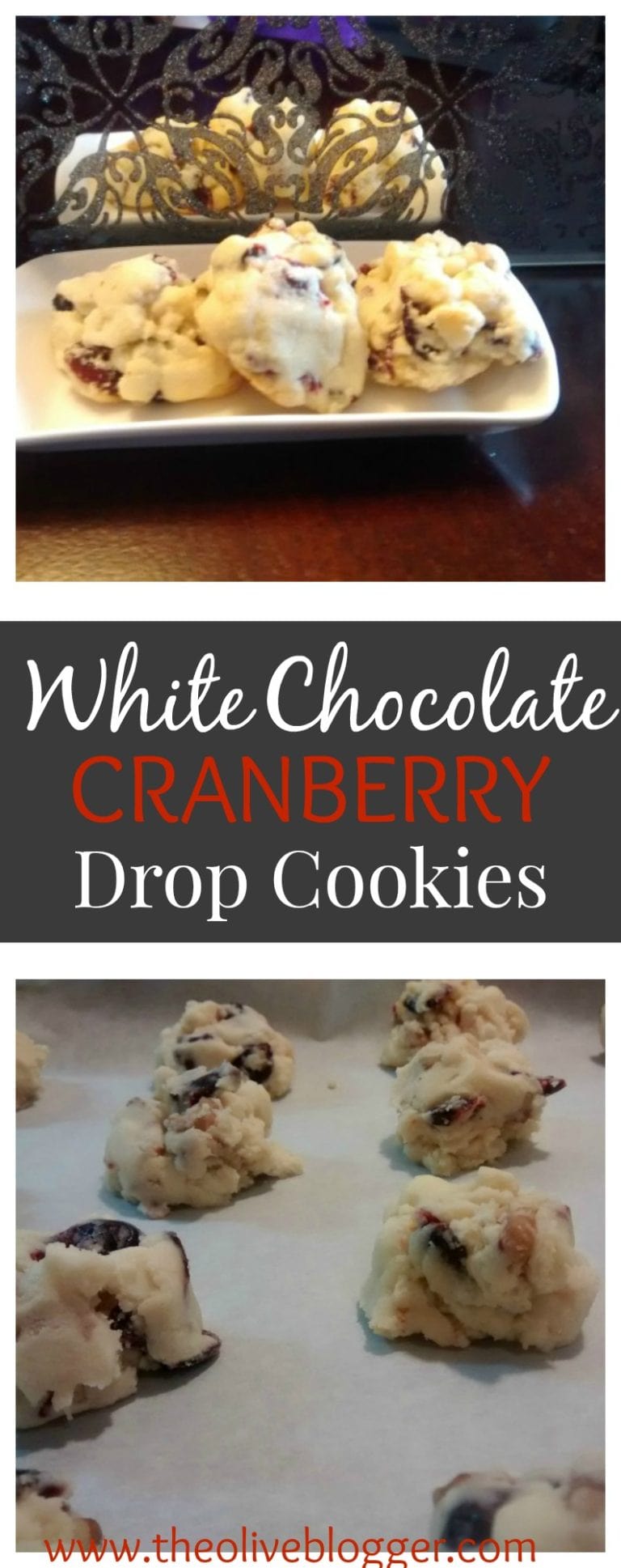 White Chocolate Cranberry Drop Cookies - The Olive Blogger